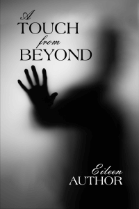 Touch From Beyond