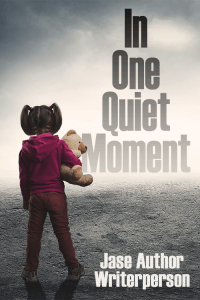In One Quiet Moment