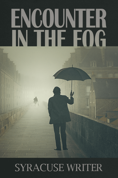 Encounter In The Fog